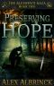 [The Aliomenti Saga 02] • Preserving Hope